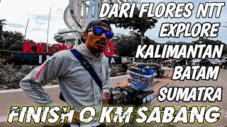 KELILING INDONESIA DARI FLORES NTT SAMPAI NOL KILOMETER SABANG