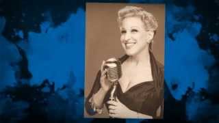 BETTE MIDLER lullaby in blue