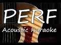 Baby Ariel - Perf (Acoustic Guitar Karaoke)