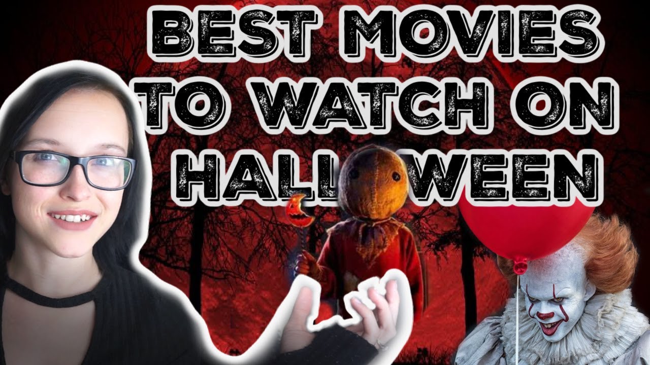 BEST HORROR MOVIES TO WATCH THIS HALLOWEEN HORROR MOVIES YOU NEED TO