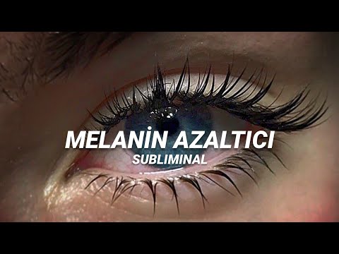 melanin azaltıcı subliminal [ forced + mega booster ]