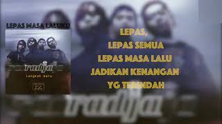 Radja - Lepas Masa Lalu (karaoke)