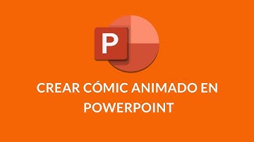 Crea un cómic animado en PowerPoint