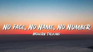 No Face, No Name, No Number Lyrics - Modern Talking - Lyric Best Song
