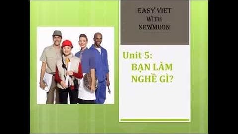 Learn Vietnamese language: Everyday conversations for beginner - Lesson 5: What