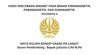 PERCOBAAN MAGNET PADA BENDA BER BAHAN PARAMAGNETIK, FEROMAGNETIK, DIAMAGNETIK