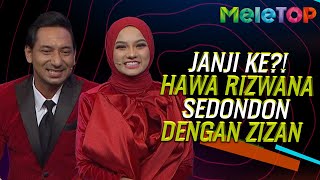 Janji Ke?! Hawa Rizwana SEDONDON Dengan Zizan | Abang Long Fadil 3 | MeleTOP | Nabil