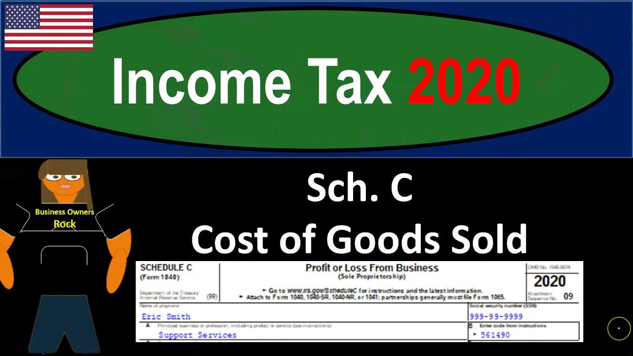 sch-c-cost-of-goods-sold-630-income-tax-2020-youtube