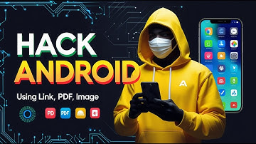 How Hackers Use PDF, Link and Image Files to Hack Android Devices?