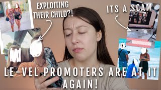 LE-VEL THRIVE PROMOTERS ARE AT IT AGAIN! IT'S WORSE! CHILD EXPLOITATION, LIES, & MORE! #ANTIMLM