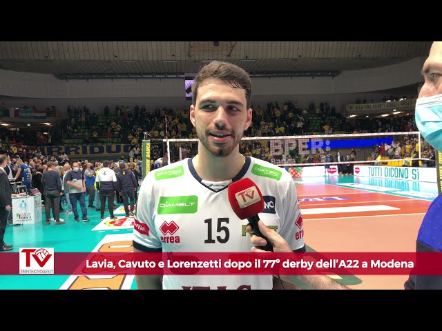 Lavia, Cavuto e Lorenzetti dopo il 77° derby dell'A22