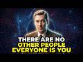 There Are No “Other People” - Everyone Is You Pushed Out | Neville Goddard