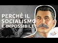 Perché il socialismo è impossibile?