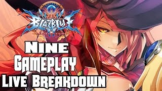 Nine The Phantom Boss Moveset Live Breakdown/Speculation | Blazblue Central Fiction Gameplay