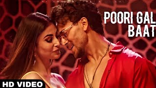 Poori Gal Baat (2022) || Music video || Prem Hardeep | Tiger Shroff | Mouni Roy  ||   Φ•¥