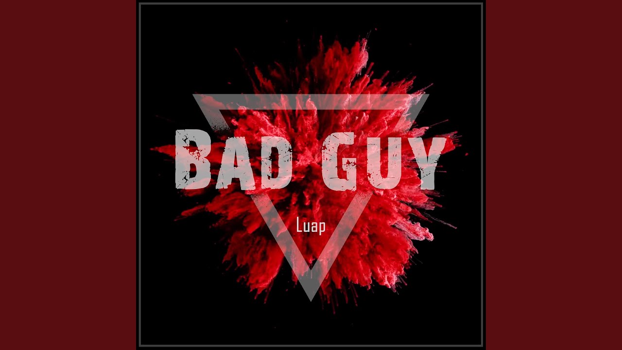 Watch Bad Guy on YouTube Watch Bad Guy on YouTube