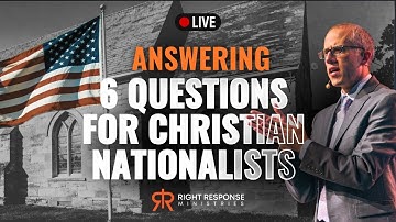 Answering Kevin De Young’s Questions About Christian Nationalism