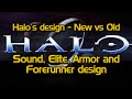 Halos design  new vs old 1  sound design elite design armor design and forerunner design