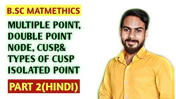 Multiple point, double point,cusp