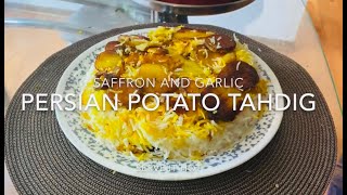 Persian Potato Tahdig Saffron And Garlic Flavor
