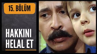 15 Hakkını Helal Et