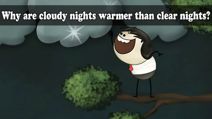 Why are cloudy nights warmer than clear nights? | #aumsum #kids #science #education #children - DayDayNews