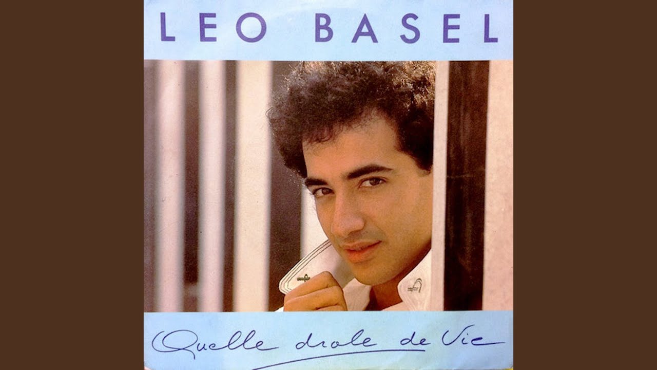 Leo Basel - Quelle Drole De Vie (DJ AKI) - YouTube