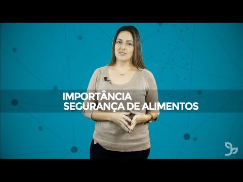 Importância Segurança de Alimentos - Vídeo Explicativo