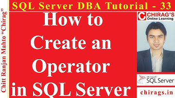 SQL Server DBA Tutorial 33 - How to Create an Operator in SQL Server