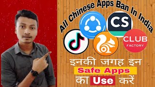 Safe Chinese Apps Alternatives :- Tiktok, UC Browser, Shareit, Cam Scanner, Video Editing App & More