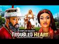 TROUBLD HEART (FULL MOVIE) 2026 LATEST NIGERIAN MOVIES - FREDRICK LEONARD, OMA NNANNA MOVIES 2026