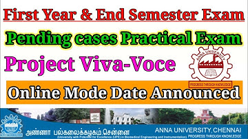 Anna University First year, Pending Practical Exam & Project Viva-Voce date