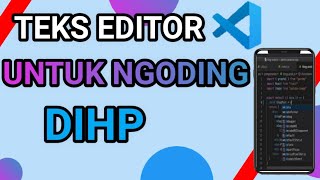 Recomendasi Text Editor Terbaik 2021 - Text editor untuk ngoding diHp | Text Editor Web screenshot 3