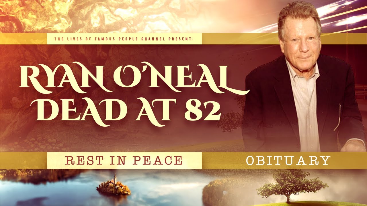 Ryan O'Neal dead at 82 - YouTube
