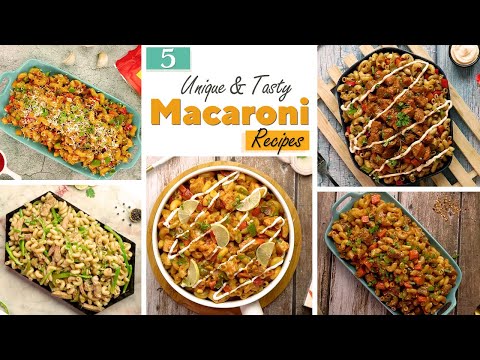 5 Unique & Tasty Macaroni Recipe | Spicy Chicken Macaroni Recipes | Sooperchef | SooperChef