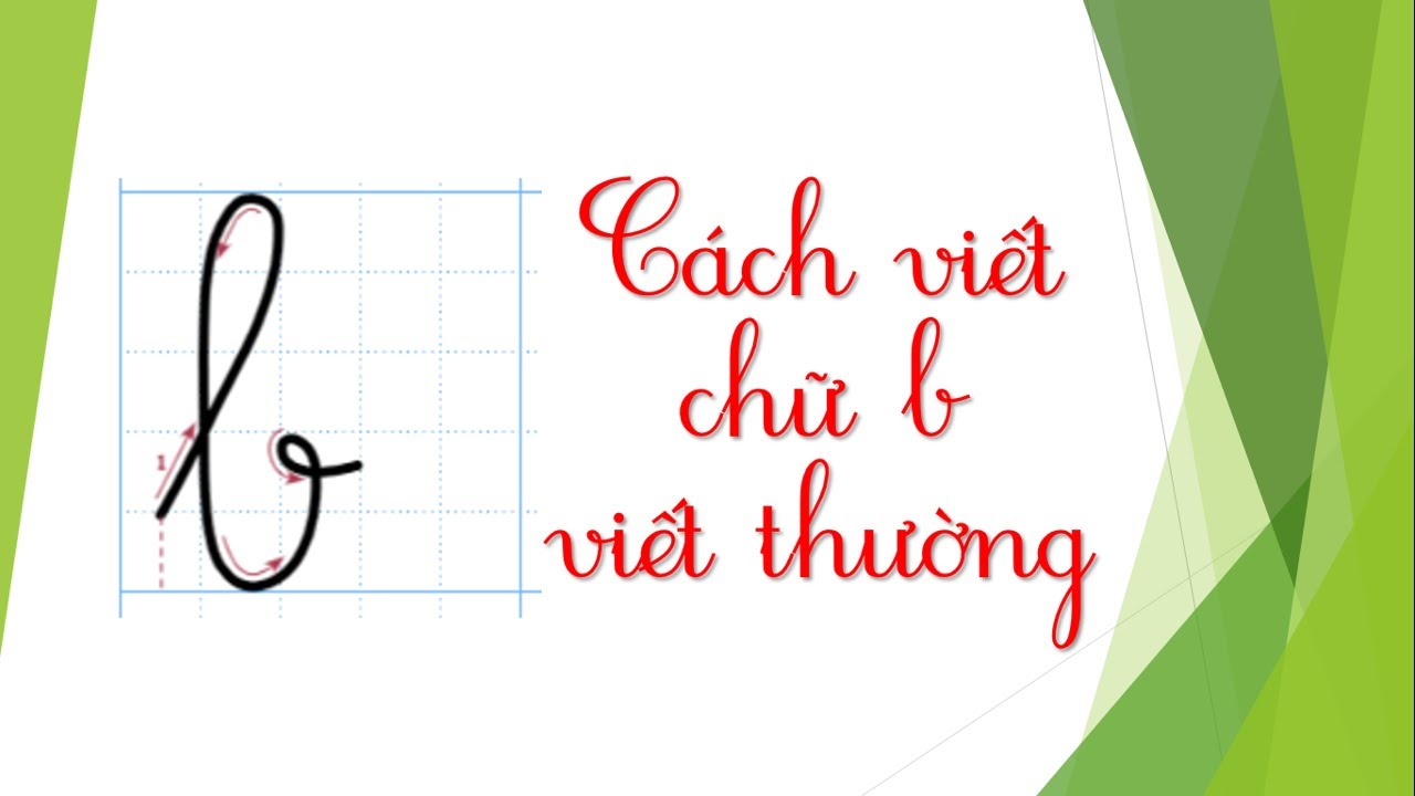 Cách viết - chữ b - viết thường - YouTube