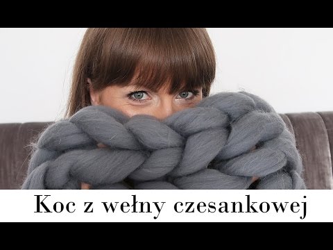 Koc Z Welny Czesankowej Youtube