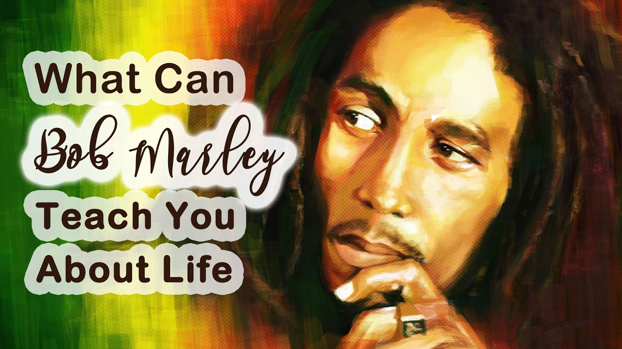 These 10 positive thoughts of Bob Marley will surely surround you with Positive Vibes