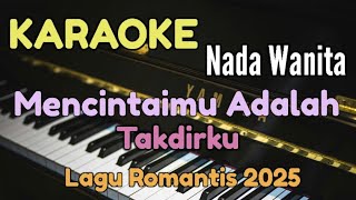 Download Lagu KARAOKE || MENCINTAIMU ADALAH TAKDIRKU / LAGU ROMANTIS 2025 MP3 Download Lagu KARAOKE || MENCINTAIMU ADALAH TAKDIRKU / LAGU ROMANTIS 2025 MP3