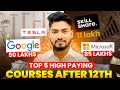Woww top 5 highpaying courses after 12th without cuet or any other entrance exam 