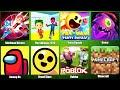 Minecraft,Among Us,Brawl Stars,Roblox,Goozy,Stickman Héroes,Party Royale,The Siblings 2020