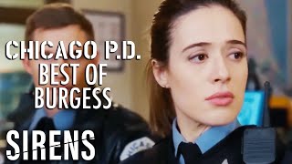 The Unluckiest Cop In Chicago? | Best of Burgess | Chicago PD | Sirens
