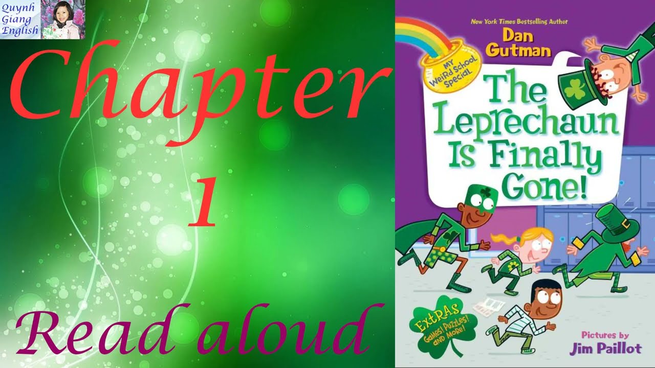 My Weird School Special #9 The leprechaun is finally gone by Dan Gutman - Chapter 1 | Read aloud