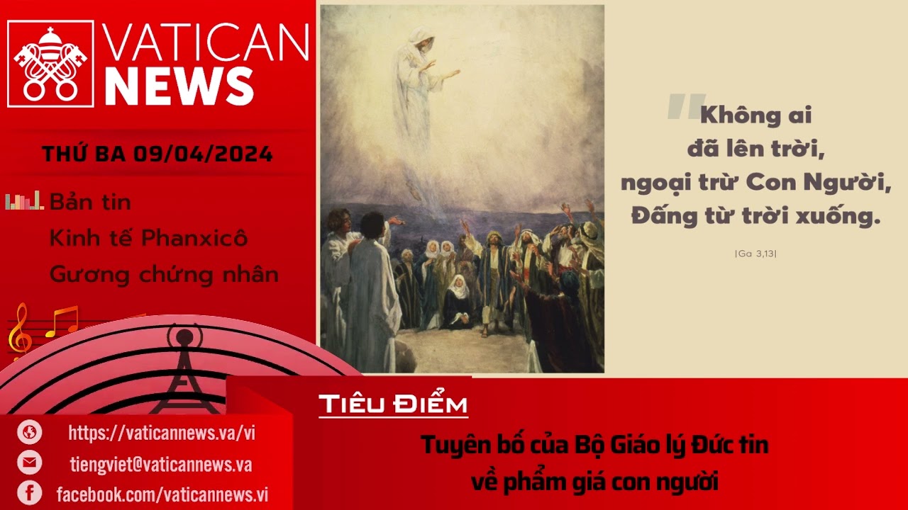 Radio thứ Ba 09/04/2024 - Vatican News Tiếng Việt
