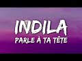 Indila  parle  ta tte lyrics  letra