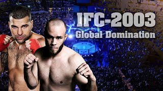 IFC-Global Domination 2003.Обзор Гран При.