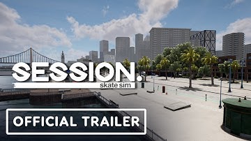 Session: Skate Sim - Official Gameplay Trailer | gamescom 2022