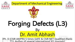 Lecture 3: Defects In Forging