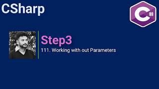 111. Working with out Parameters