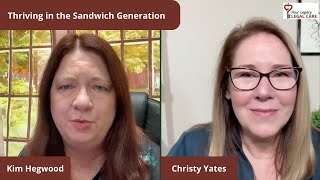 Thriving in the Sandwich Generation